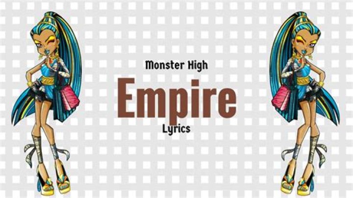 Monster high empire lyrics