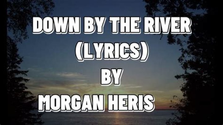 Morgan heritage gospel down by the river lyrics