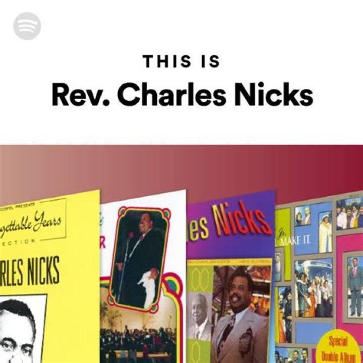 Most Popular Charles Nicks Songs