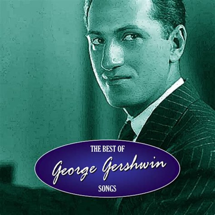 Most Popular George Gershwin Songs