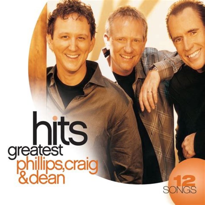 Most Popular Phillips; Craig & Dean Songs