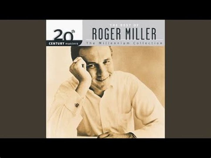 Most Popular Roger Miller Songs