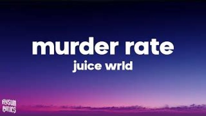 Murder rate lyrics