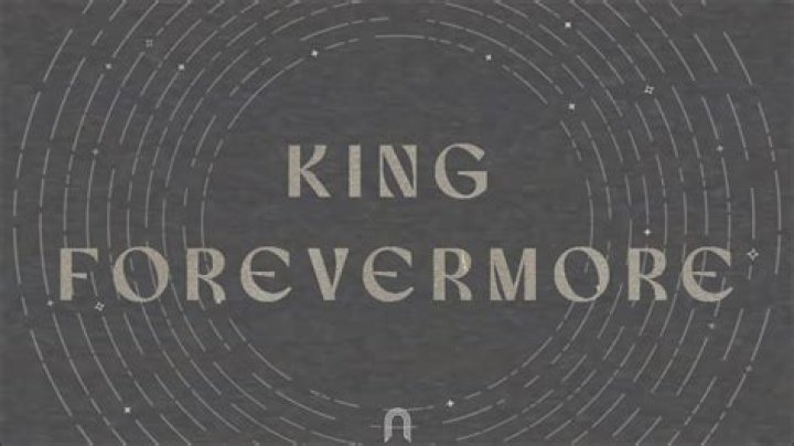 My king forevermore lyrics