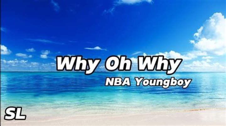 Nba youngboy why dave lyrics