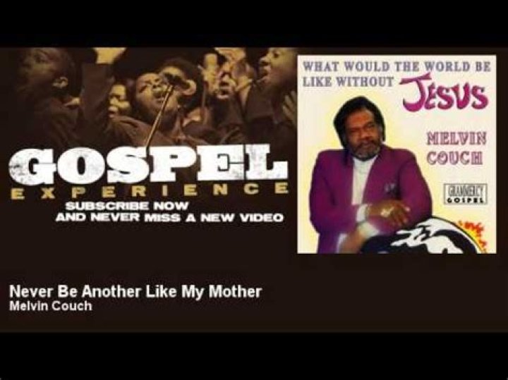 Never be another like my mother melvin crouch lyrics