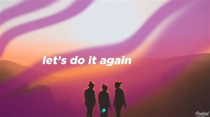 Nice to nice to know ya lets do it again lyrics