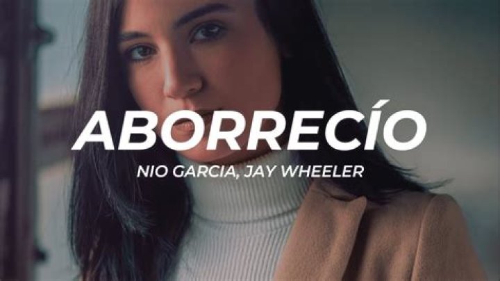 Nio Garcia Aborrecio Lyrics English Translation