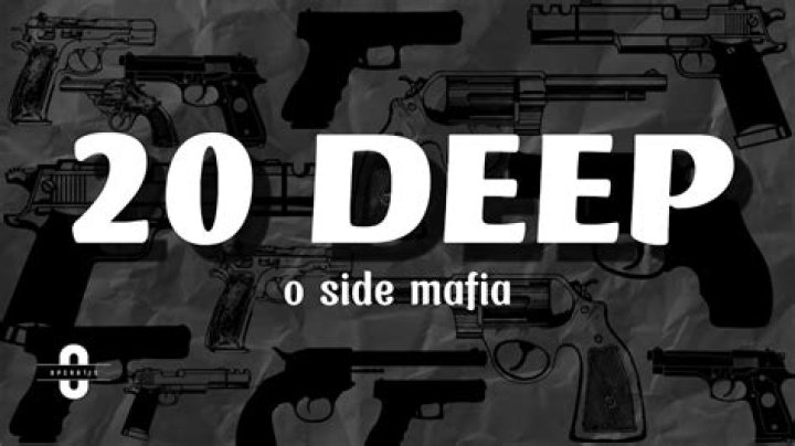 O side mafia 20 deep prod. brgr lyrics