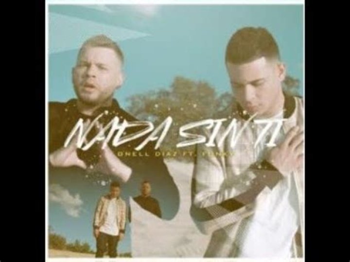Onell Diaz Nada Sin Ti Lyrics English Translation