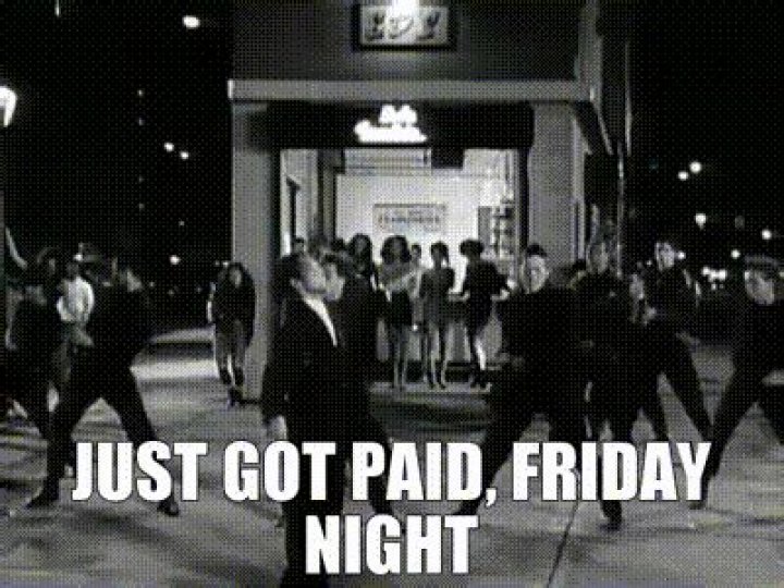 Original friday night and just got paid lyrics