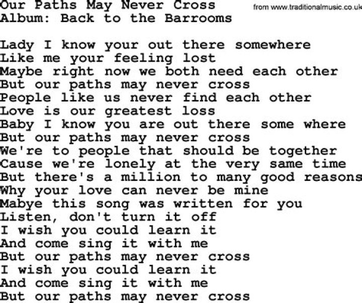 Our paths may never cross lyrics