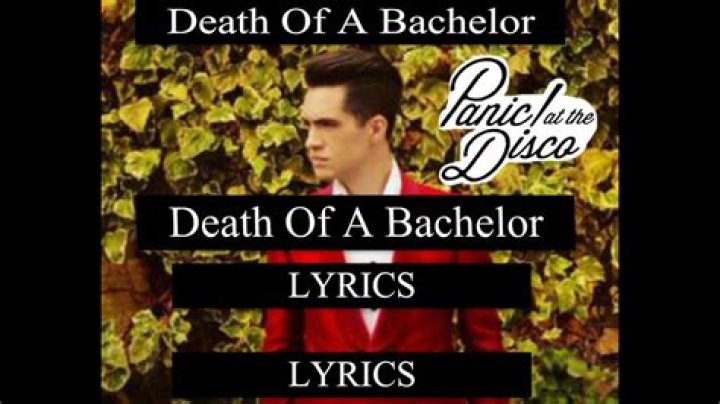 Panic! At The Disco - Death Of A Bachelor Lyrics Meaning