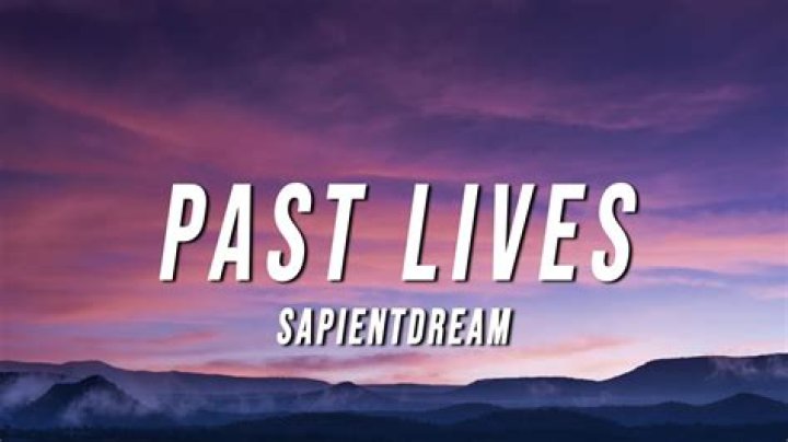 Past lives song lyrics