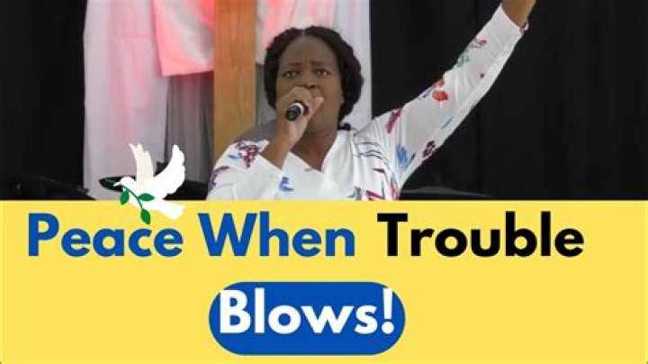 Peace when trouble blows lyrics