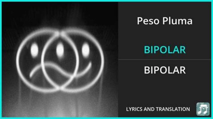 Peso Pluma BIPOLAR Lyrics English Translation