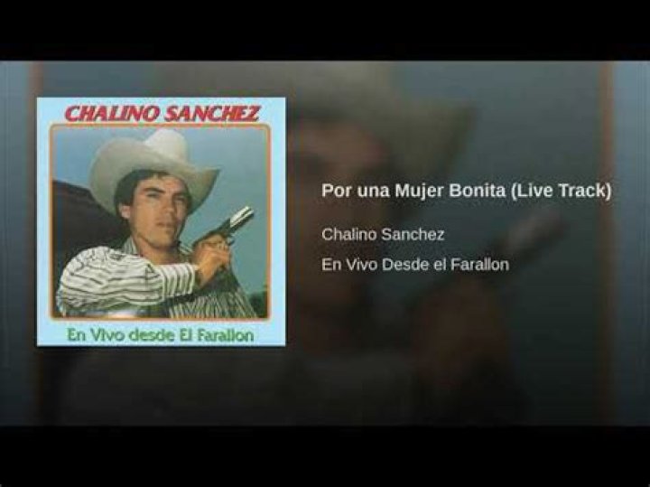 Por una mujer bonita chalino sanchez lyrics
