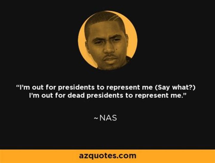 Presidents to represent me nas lyrics