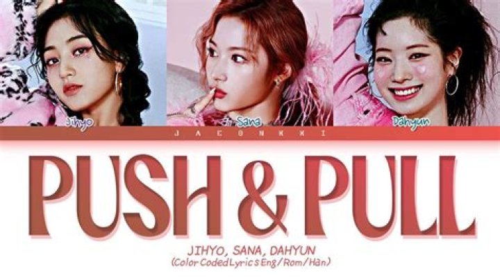 Push pull lyrics