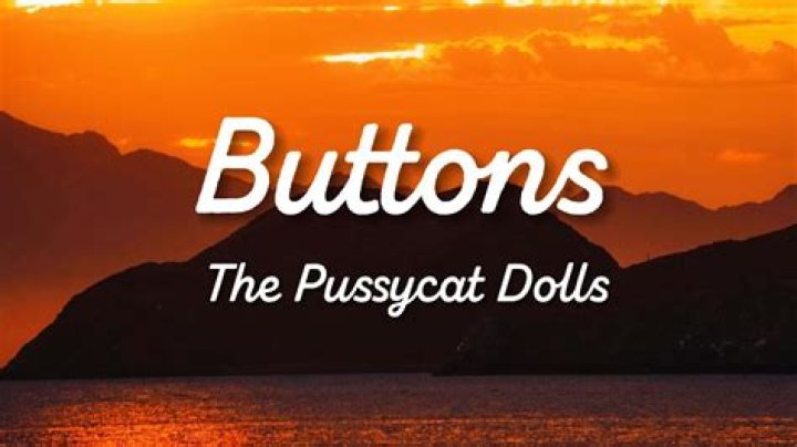 Push the button the pussycat dolls lyrics