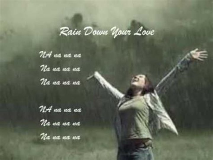 Rain. down your love on us rain down lyrics