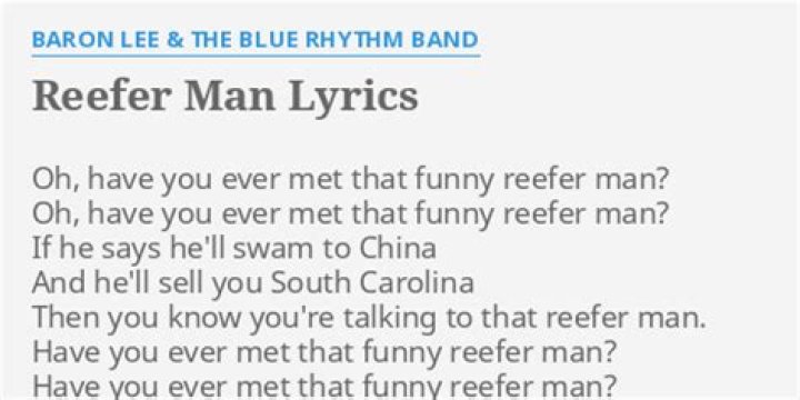 Reefer man lyrics