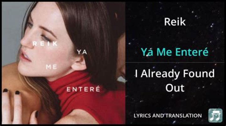 Reik Ya Me Enteré Lyrics English Translation