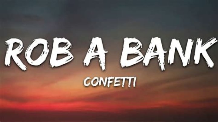 Rob a bank lyrics
