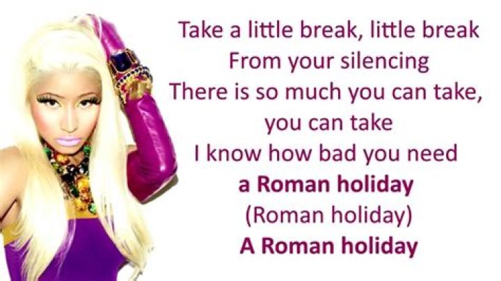 Roman holiday nicki minaj lyrics