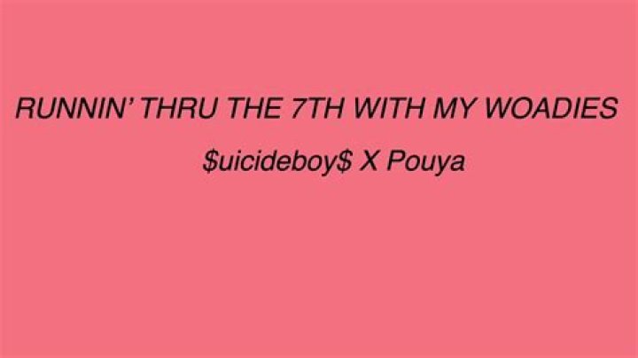 Runnin thru tha 7 with my woadies lyrics