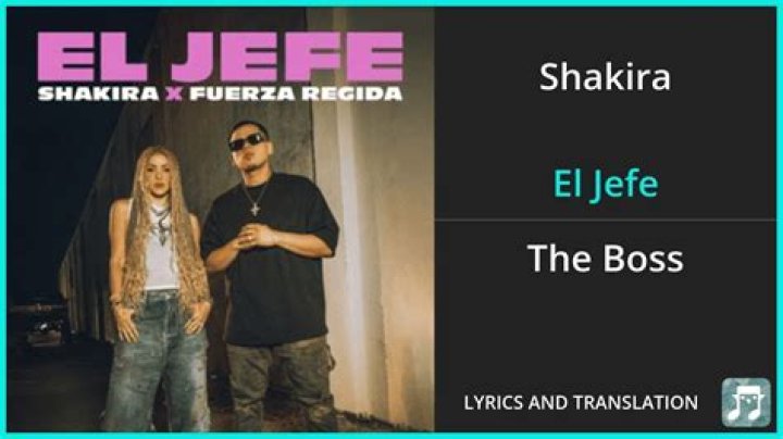 Shakira El Jefe Lyrics English Translation