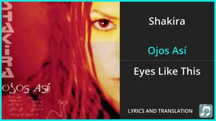 Shakira Ojos Así Lyrics English Translation