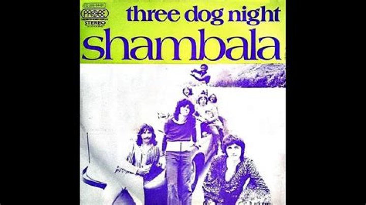 Shambala three dog nights lyrics