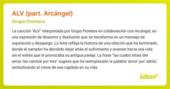 Significado de ALV de Arcángel & Grupo Frontera