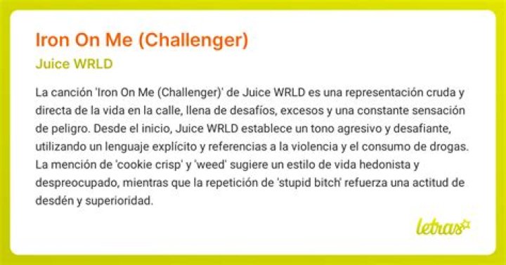 Significado de Challenger (Iron On Me) por Juice WRLD