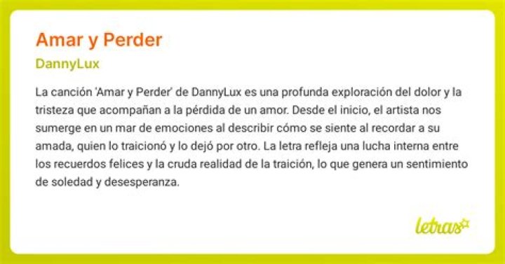 Significado de DannyLux – AMAR Y PERDER (English Translation) de Genius English Translations