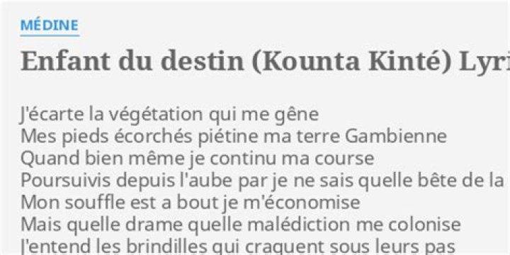 Significado de Enfant du destin (Kounta Kinté) por Médine