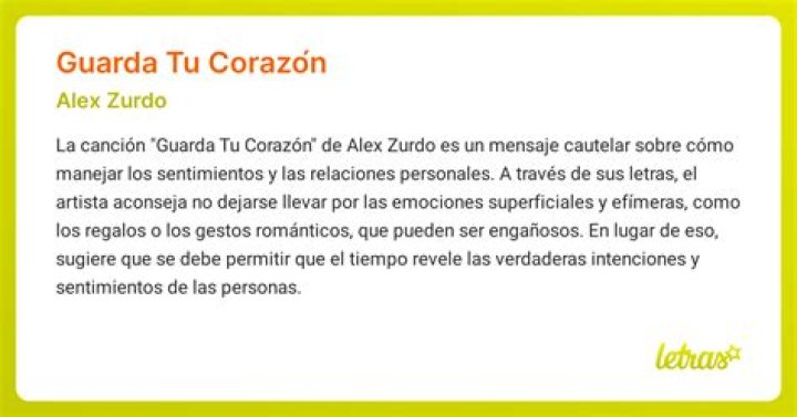 Significado de Guarda Tu Corazón de Alex Zurdo