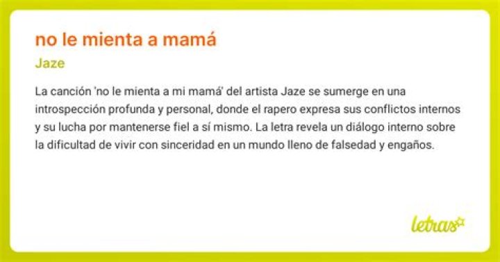 Significado de ‎‎no le mienta a mamá de Jaze