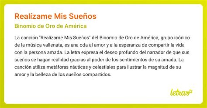 Significado de Realízame mis sueños de Binomio De Oro De América