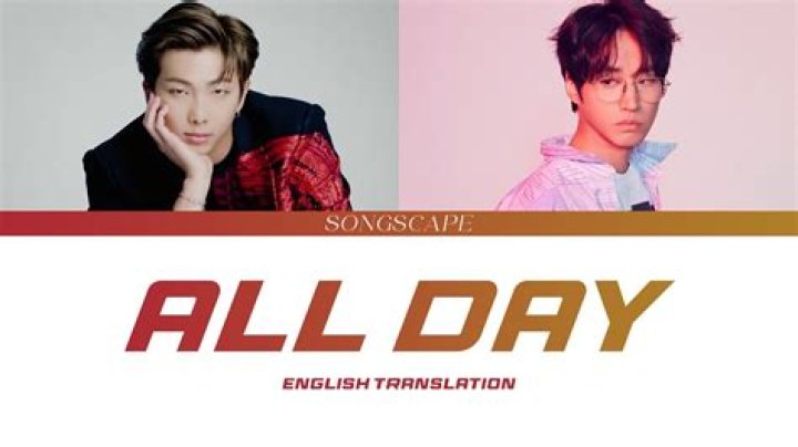 Significado de RM – All Day ft. Tablo (English Translation) de Genius English Translations