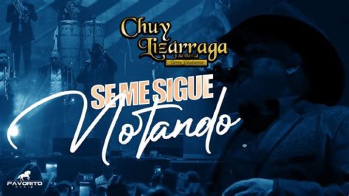 Significado de Se me sigue notando de Chuy Lizárraga y Su Banda Tierra Sinaloense