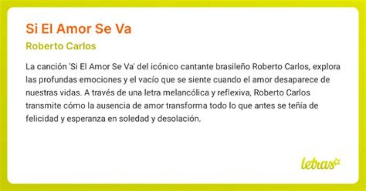 Significado de Se O Amor Se Vai (Si El Amor Se Va) de Roberto Carlos