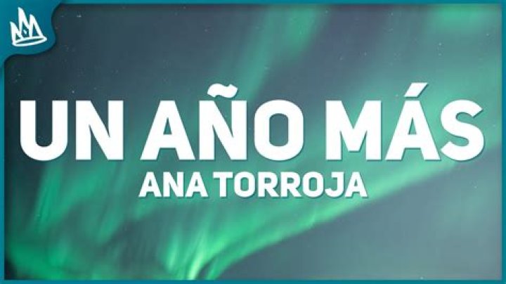 Significado de Un Año Más de Ana Torroja