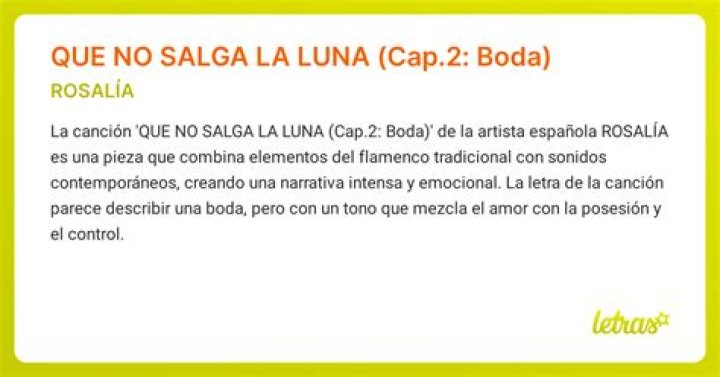 Significato di QUE NO SALGA LA LUNA (Cap.2: Boda) di ROSALÍA