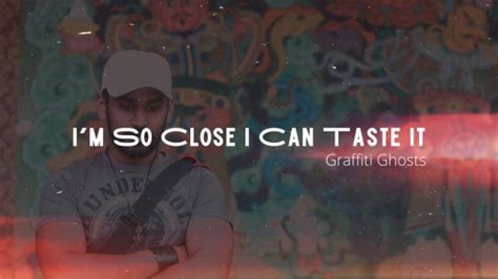 So close so close i can taste it lyrics