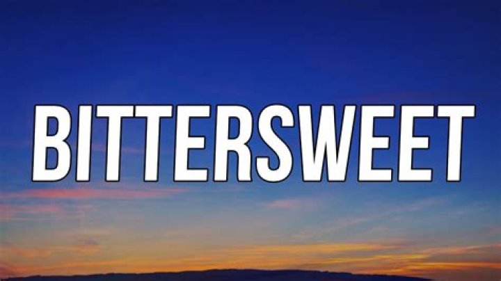 Songs with bittersweet lyrics