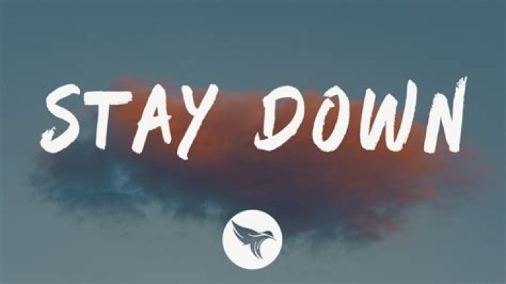 Stay down lyrics lyrics