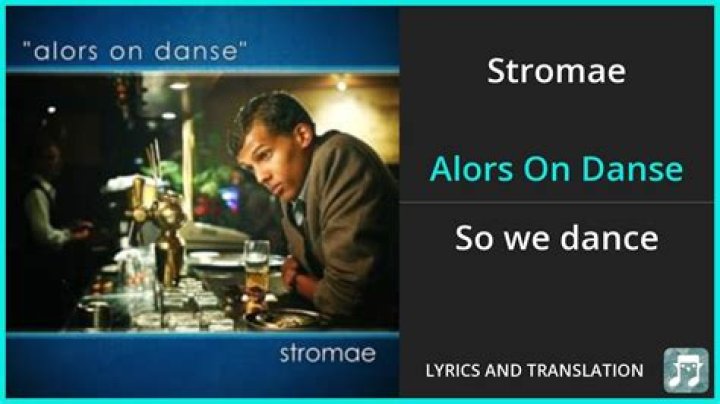 Stromae Alors On Danse Lyrics English Translation