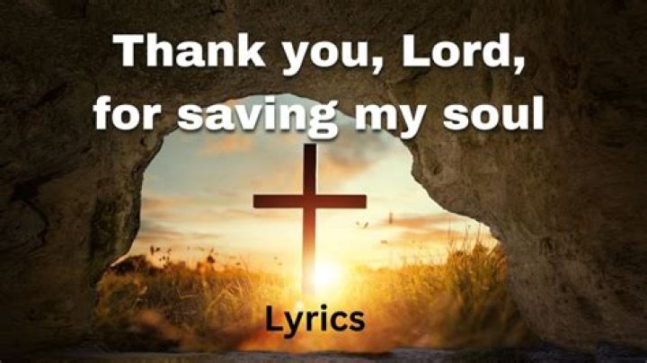 Thank you for saving me thank you my lord lyrics
